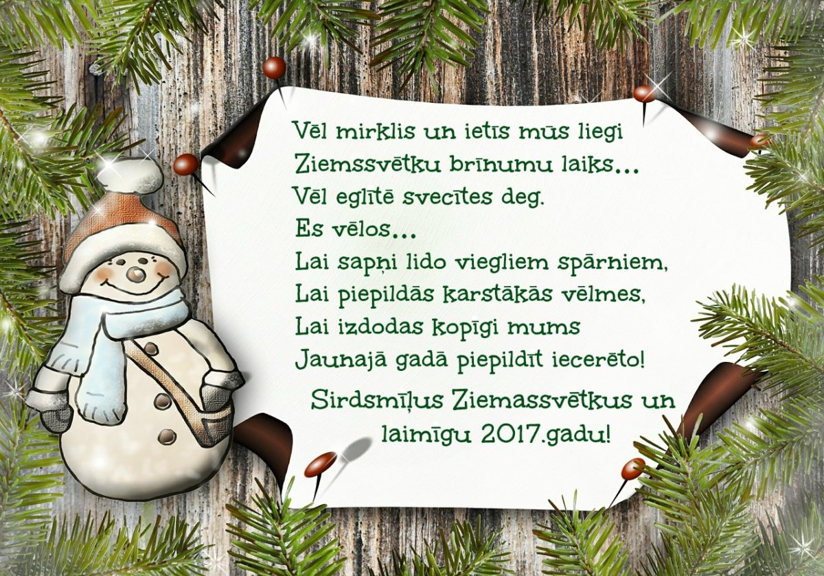 Sveicam Ziemassvētkos un vēlam laimi Jaunajā gadā! 
